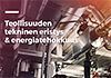 Teollisuuden tekninen eristys & energiatehokkuus