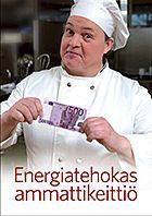 Energiatehokas ammattikeittiö – kansi