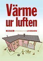 Värme ur luften – värmeluftpumpar