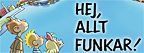 Hej, allt funkar!