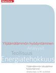 Ylijäämälämpö LP ORC 2014