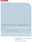 Ylijäämälämpö PA kuivaus 2014