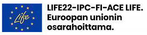 LIFE22-IPC-FI-ACE_LIFE_-_Euroopan_unionin_osarahoittama_-logo