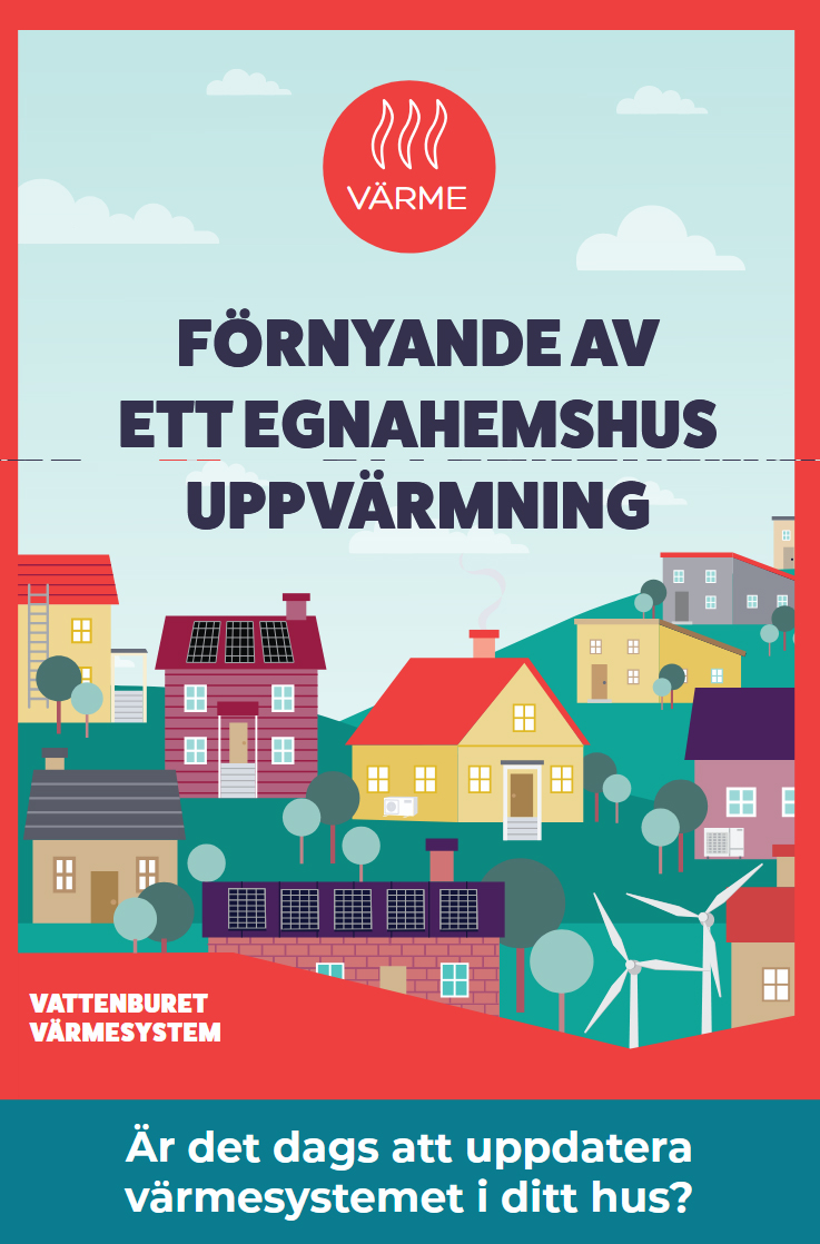 Förnyande av ett egnahemshus uppvärmning