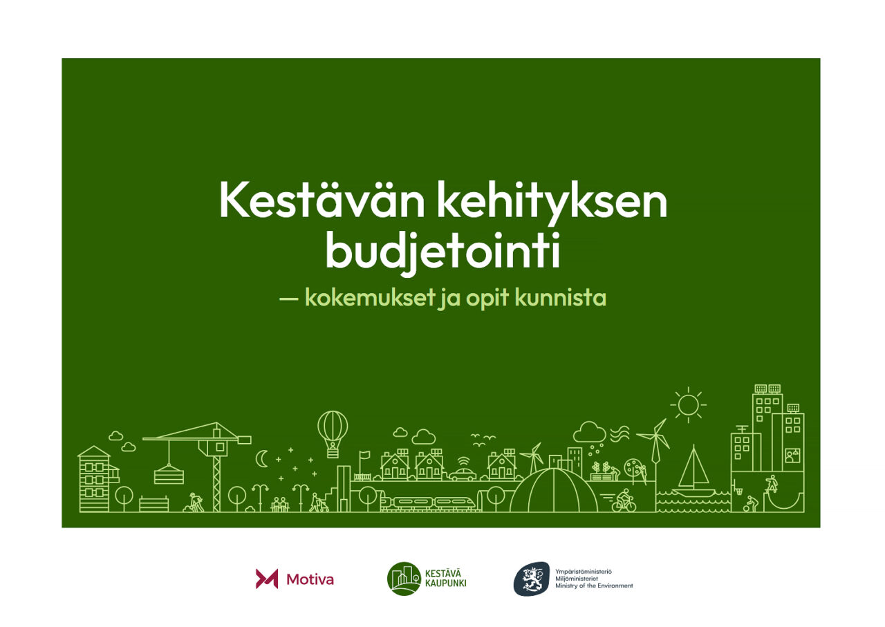 Kestävän kehityksen budjetointi – kokemukset ja opit kunnista